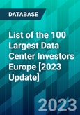 List of the 100 Largest Data Center Investors Europe [2023 Update]- Product Image